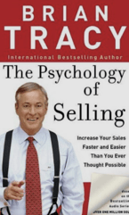 The Psychology of Selling by Brian Tracy